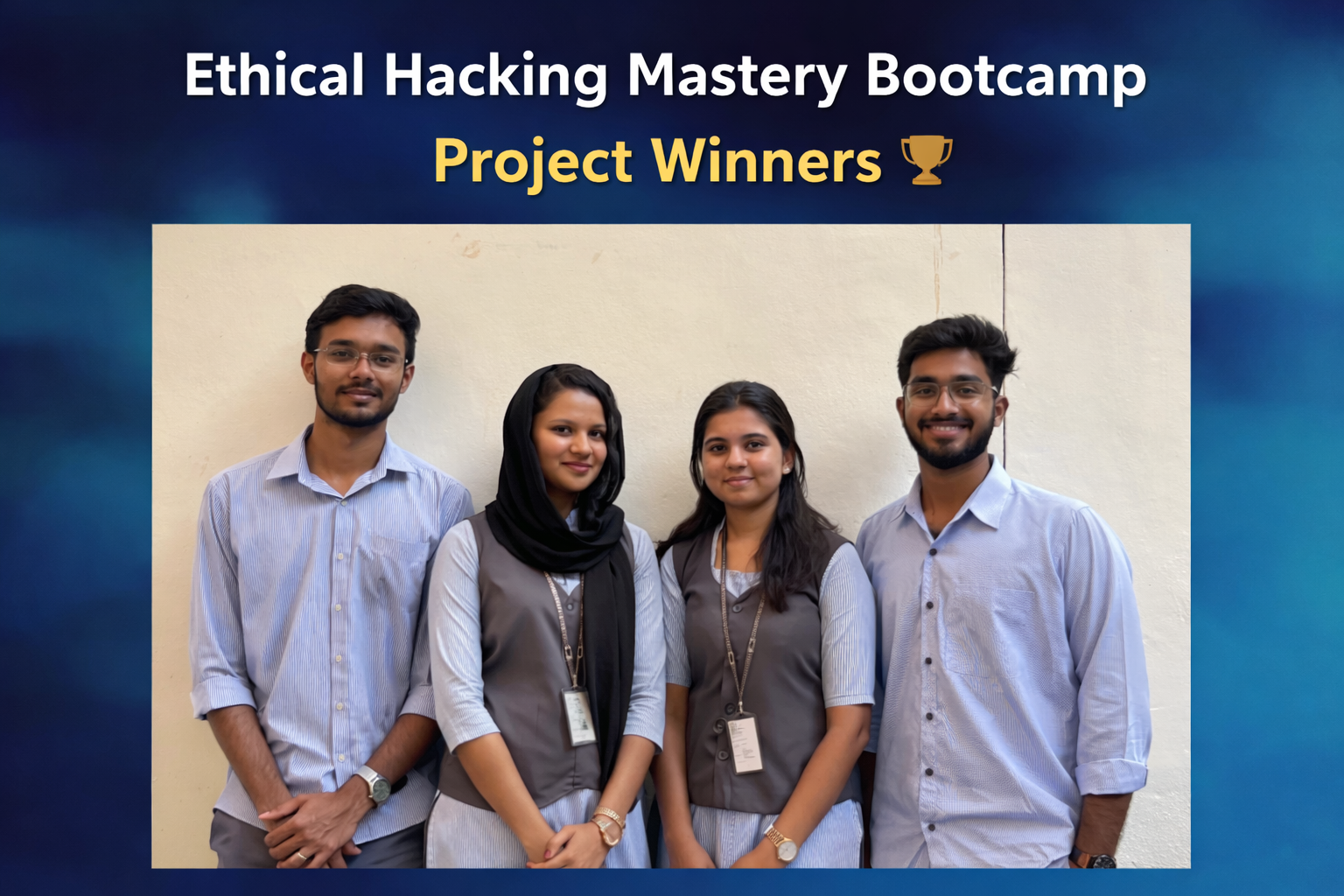 Ethical Hacking Mastery Bootcamp – Project Winners